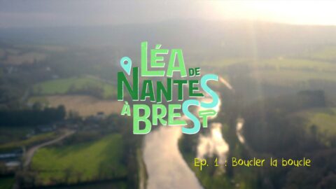 Léa De Nantes à Brest - Websérie